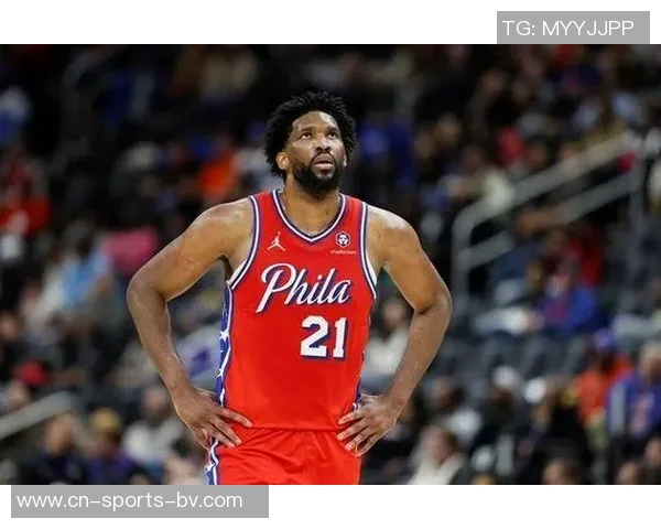 76人明日对阵公牛恩比德确认出战但后天对骑士或将缺席 76人明日对阵公牛恩比德确认出战但后天对骑士或将缺席